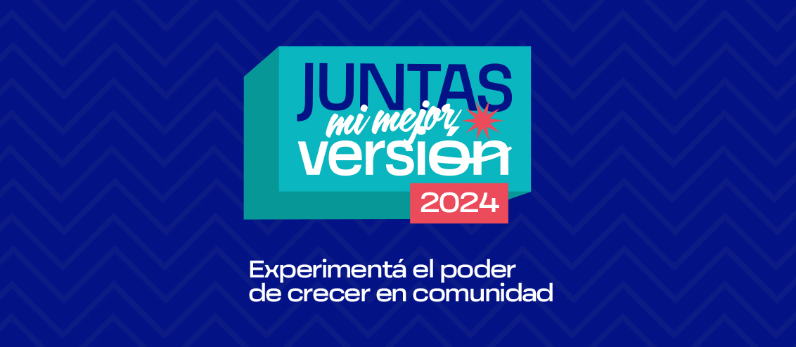 JUNTAS, MI MEJOR VERSIÓN